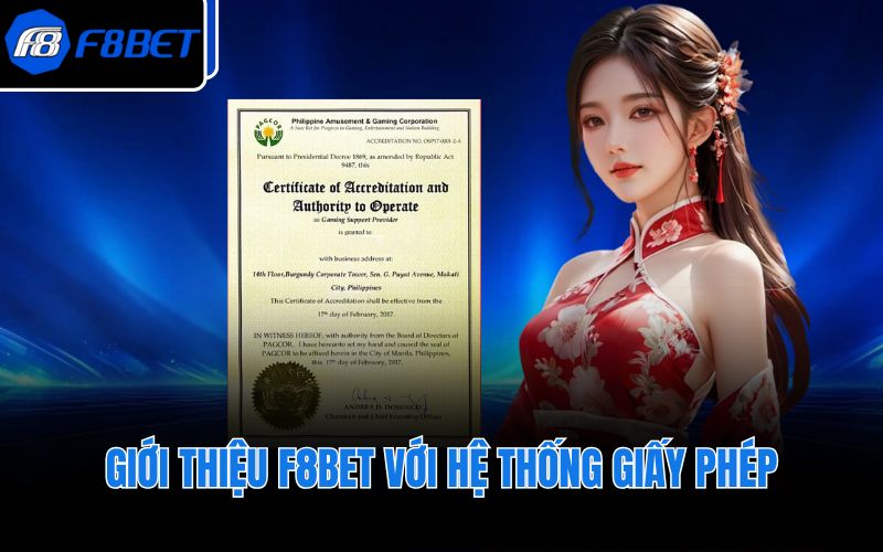 Giới thiệu F8BET với hệ thống giấy phép
