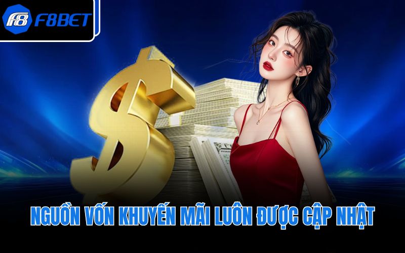 Nguồn vốn khuyến mãi luôn được cập nhật